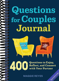 Questions for Couples Journal: 400 Questions to Enjoy, Reflect, and Connect with Your Partner, Grow Closer & Build A Strong Partnership (Relationship Books for Couples)