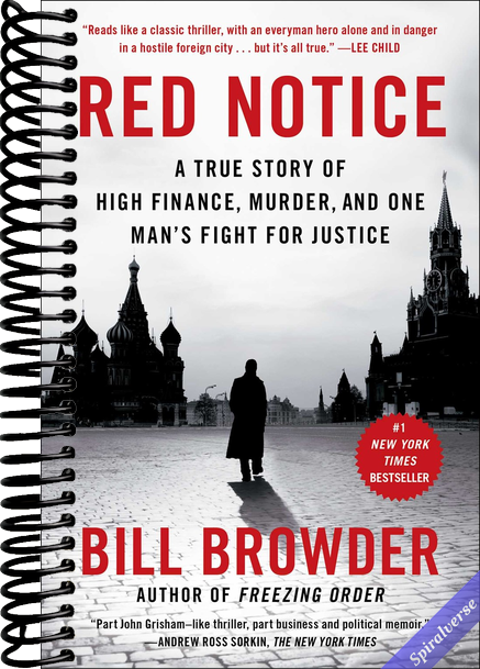 Red Notice: A True Story of High Finance, Murder, and One Man's Fight for Justice
