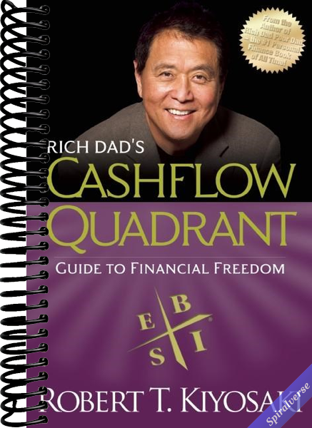 Rich Dad's CASHFLOW Quadrant: Rich Dad's Guide to Financial Freedom
