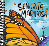 Señorita Mariposa (Bilingual English-Spanish Edition)