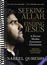Seeking Allah, Finding Jesus: A Devout Muslim Encounters Christianity
