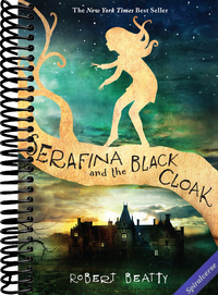 Serafina and the Black Cloak-The Serafina Series Book 1