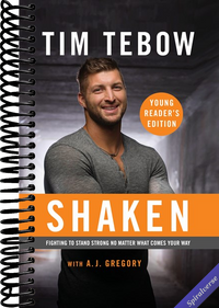 Shaken: Young Reader's Edition: Fighting to Stand Strong No Matter What Comes Your Way