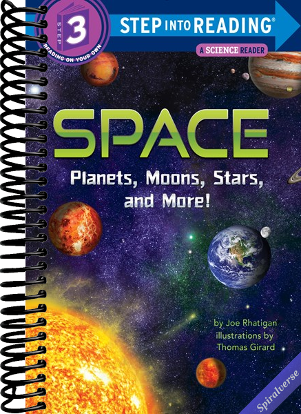 Space: Planets, Moons, Stars, and More! (Step into Reading)