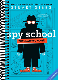 Spy School the Graphic Novel