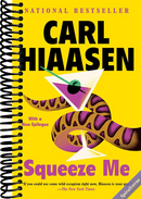 Squeeze Me: A novel