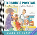 Stephanie's Ponytail (Classic Munsch)