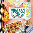 Taste of Home What Can I Bring?: 360+ Dishes for Parties, Picnics & Potlucks (Taste of Home Entertaining & Potluck)
