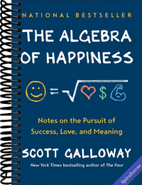 The Algebra of Happiness: Notes on the Pursuit of Success, Love, and Meaning