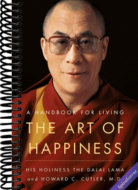 The Art of Happiness: A Handbook for Living
