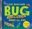 The Backyard Bug Book for Kids: Storybook, Insect Facts, and Activities (Let's Learn About Bugs and Animals)