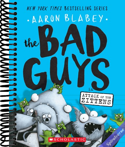 The Bad Guys in Attack of the Zittens (The Bad Guys #4) (4)