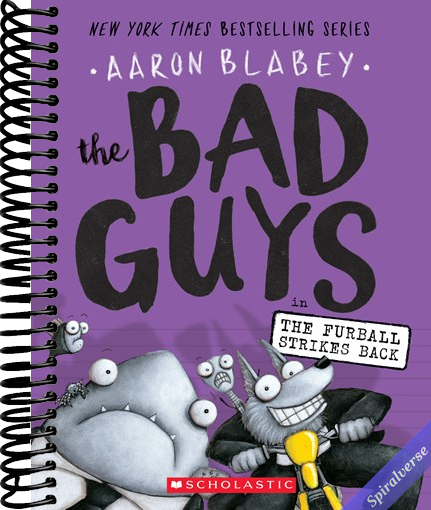 The Bad Guys in The Furball Strikes Back (The Bad Guys #3) (3)