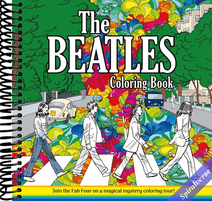 The Beatles Coloring Book-Adult Coloring Book: Join the Fab Four on a Magical Mystery Coloring Tour!