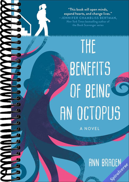 Benefits of Being an Octopus: A Novel
