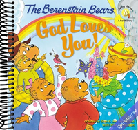 The Berenstain Bears: God Loves You! (Berenstain Bears/Living Lights: A Faith Story)
