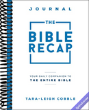 The Bible Recap Journal: Your Daily Companion to the Entire Bible