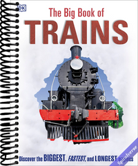 The Big Book of Trains (DK Big Books)