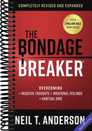 The Bondage Breaker: Overcoming *Negative Thoughts *Irrational Feelings *Habitual Sins (The Bondage Breaker Series)