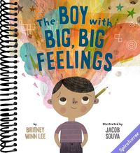 The Boy with Big, Big Feelings (The Big, Big Series, 1)