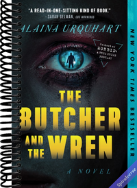 The Butcher and the Wren: A Novel