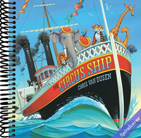 The Circus Ship: (A Rhyming Adventure of Circus Animals Finding a New Home - For Preschoolers, Kindergarteners, and 1st-3rd Graders Ages 4-8)