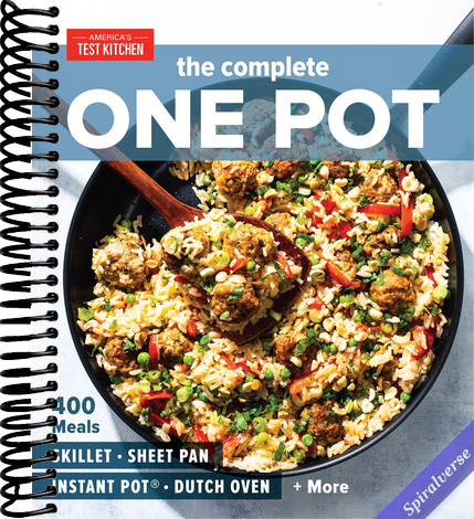 The Complete One Pot: 400 Meals for Your Skillet, Sheet Pan, Instant Pot(r), Dutch Oven, and More (The Complete ATK Cookbook Series)