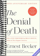 The Denial of Death