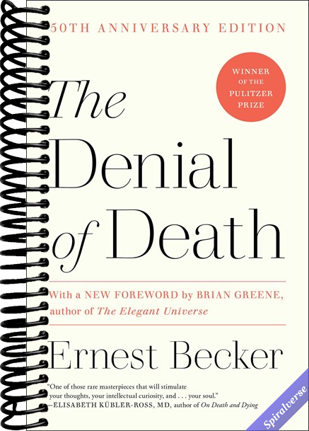 The Denial of Death