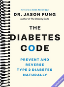 The Diabetes Code: Prevent and Reverse Type 2 Diabetes Naturally
