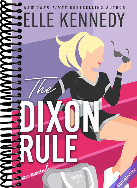 The Dixon Rule (Campus Diaries, 2)