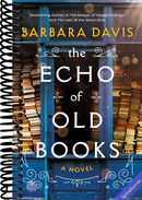 The Echo of Old Books: A Novel