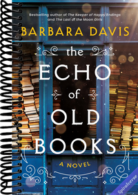 The Echo of Old Books: A Novel