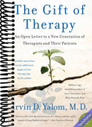 The Gift of Therapy: An Open Letter to a New Generation of Therapists and Their Patients