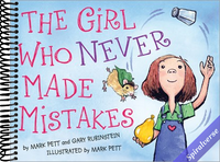 The Girl Who Never Made Mistakes: A Growth Mindset Book for Kids to Promote Self Esteem
