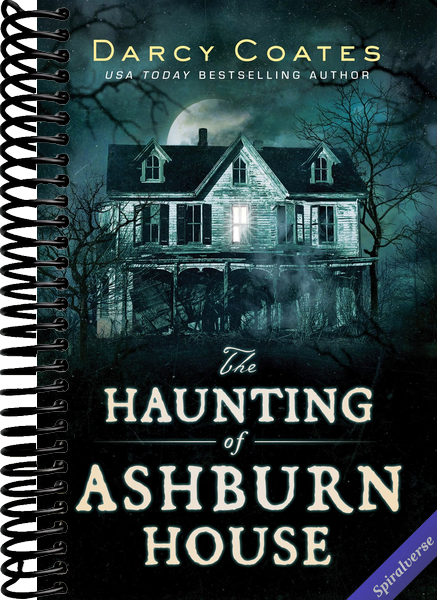 The Haunting of Ashburn House: A Modern Gothic Haunted House Survival Story