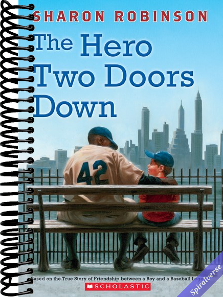 The Hero Two Doors Down: Based on the True Story of Friendship Between a Boy and a Baseball Legend