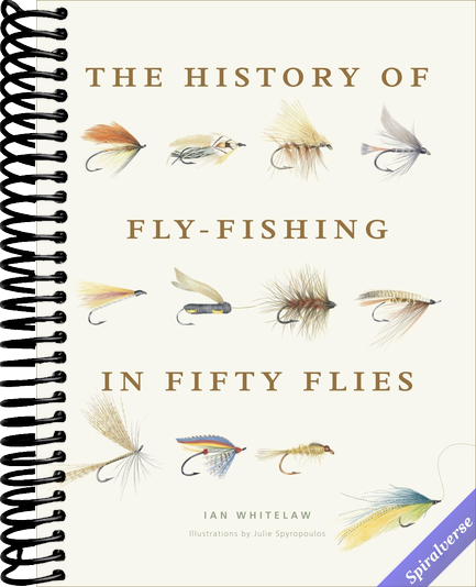 The History of Fly-Fishing in Fifty Flies