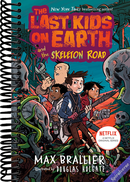 The Last Kids on Earth and the Skeleton Road