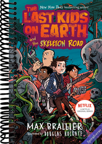 The Last Kids on Earth and the Skeleton Road
