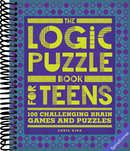 The Logic Puzzle Book for Teens: 100 Challenging Brain Games and Puzzles