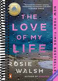 The Love of My Life: A GMA Book Club Pick: A Novel