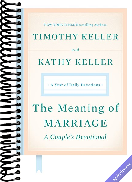 The Meaning of Marriage: A Couple's Devotional: A Year of Daily Devotions