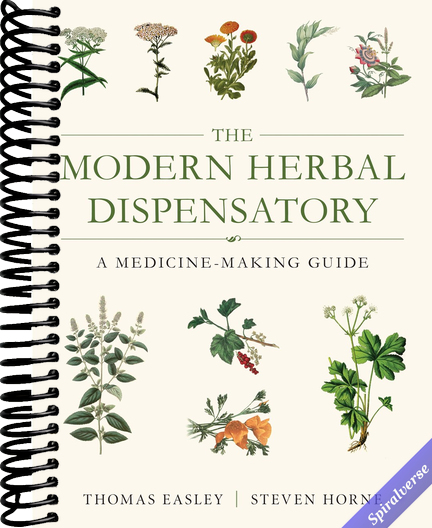 The Modern Herbal Dispensatory: A Medicine-Making Guide
