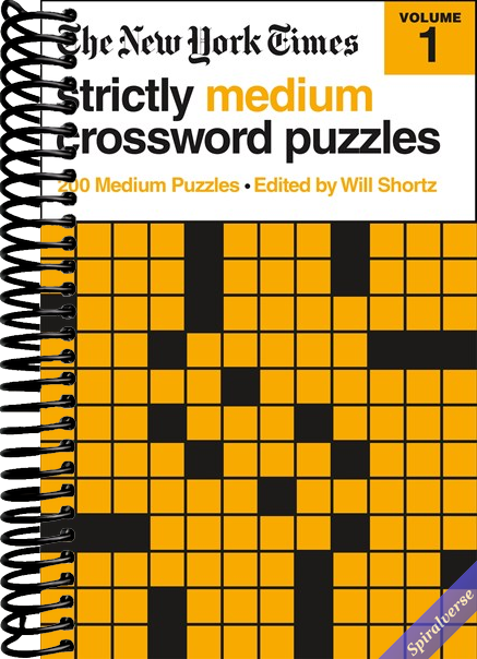 The New York Times Strictly Medium Crossword Puzzles Volume 1: 200 Medium Puzzles