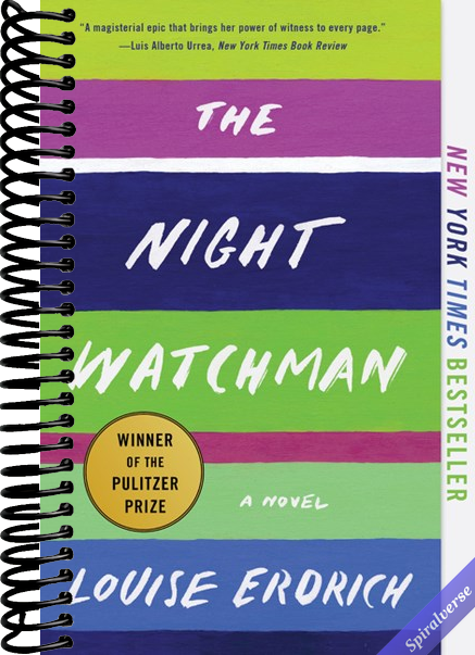 The Night Watchman: Winner of the Pulitzer Prize
