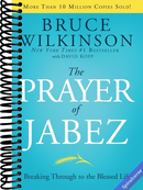 The Prayer of Jabez: Breaking Through to the Blessed Life (Breakthrough Series)