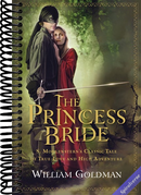 The Princess Bride: S. Morgenstern's Classic Tale of True Love and High Adventure