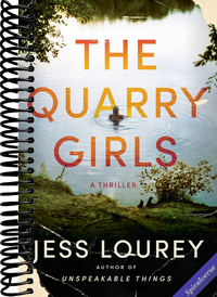 The Quarry Girls: A Thriller