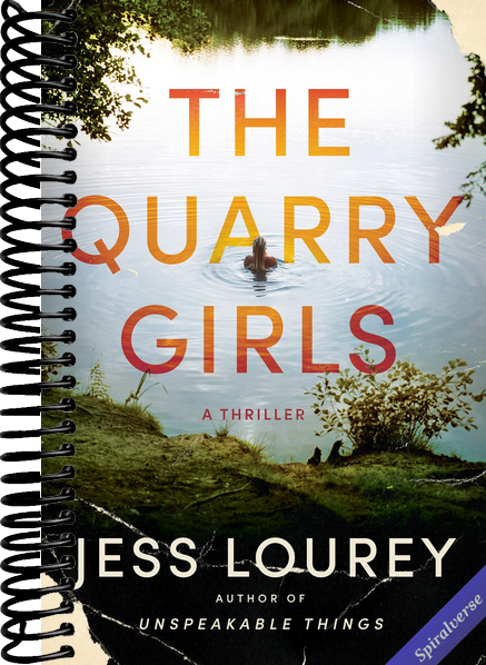 The Quarry Girls: A Thriller